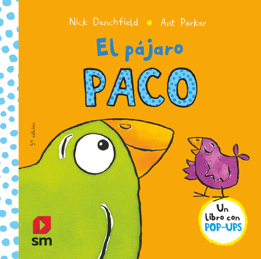 El pájaro Paco (El pollo Pepe y sus amigos)