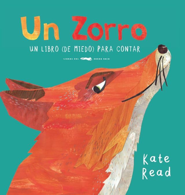 Libro: Un Zorro: Un libro (de miedo) para contar (Spanish Edition)