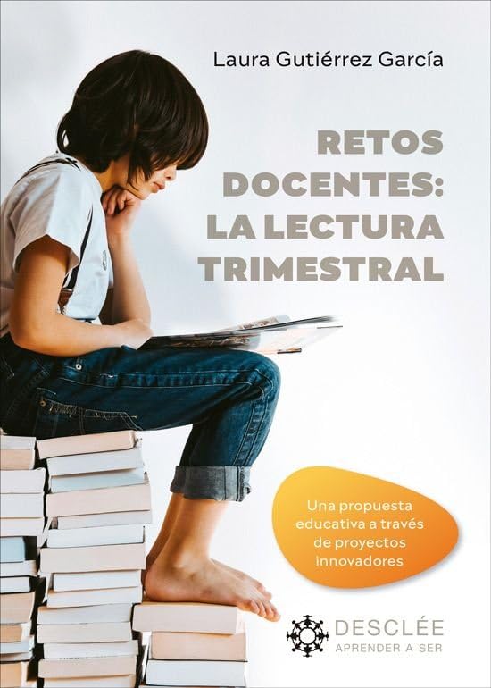 Libro: RETOS DOCENTES: LA LECTURA TRIMESTRAL (APRENDER A SER-EDUCACION EN VALORES): 0