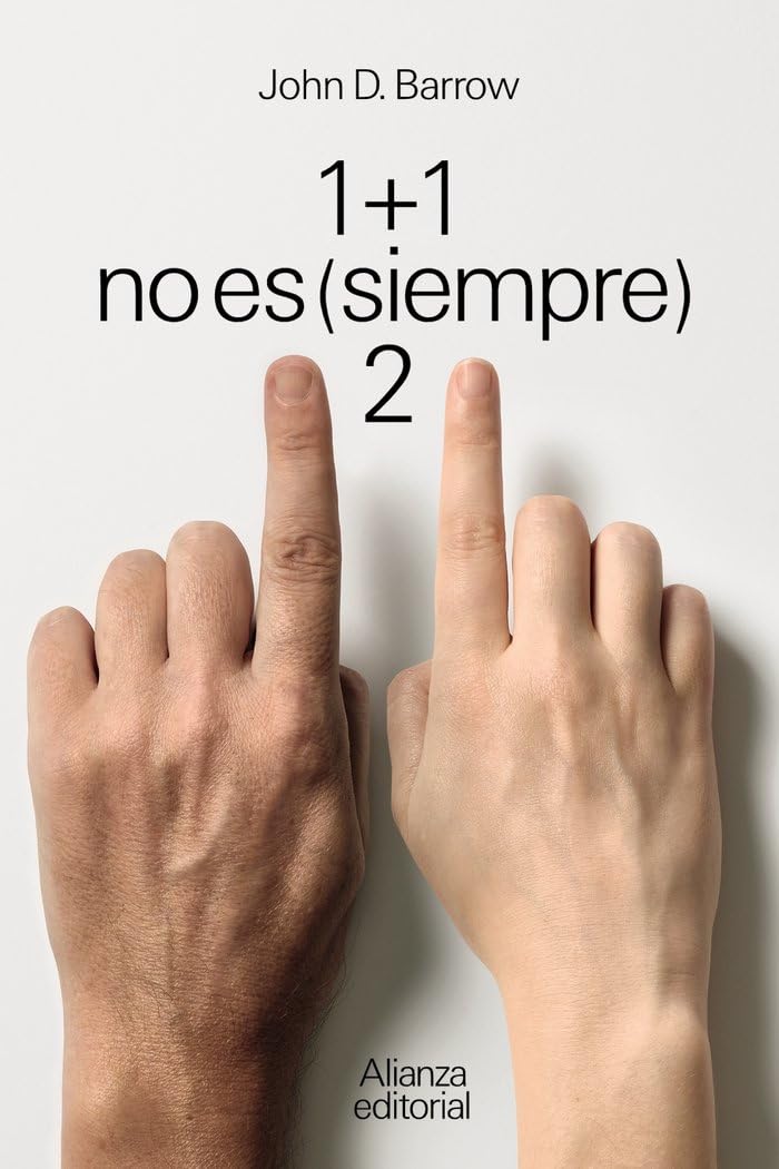 Libro: 1 + 1 no es (siempre) 2