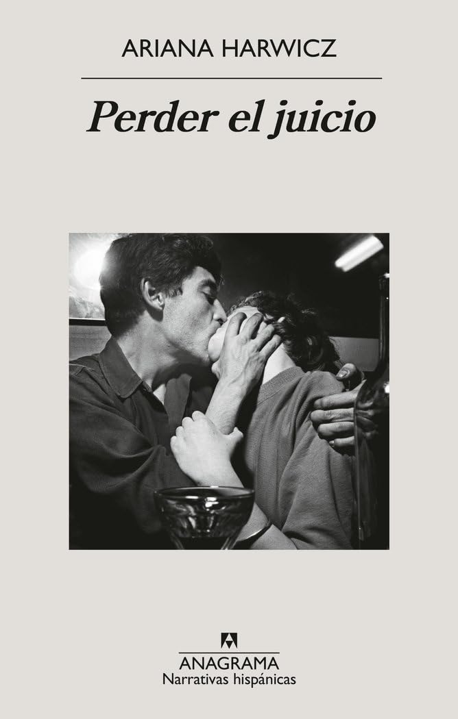 Libro: Perder el juicio (Narrativas hispánicas)