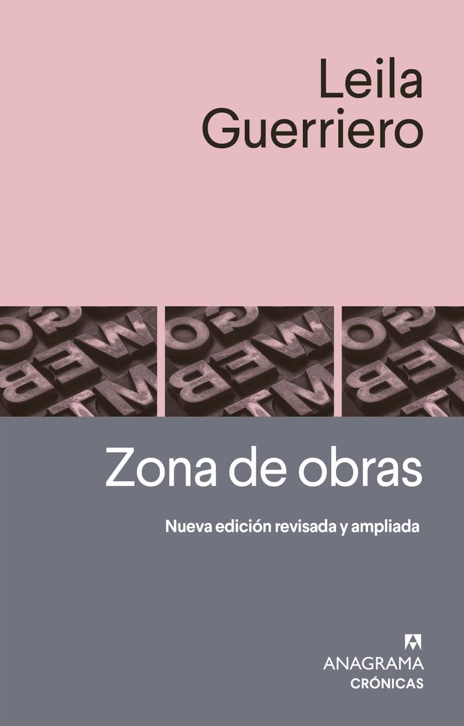 Libro: Zona de obras (Cronicas, 123) (Spanish Edition)