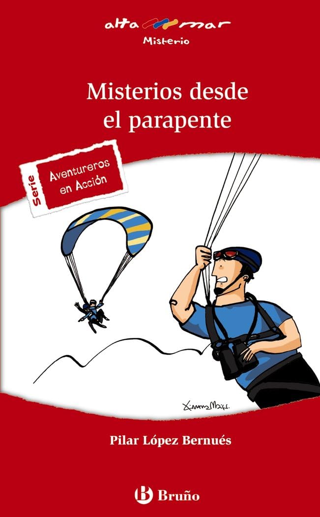 Libro: Misterios desde el parapente (Castellano - A PARTIR DE 12 AÑOS - ALTAMAR)