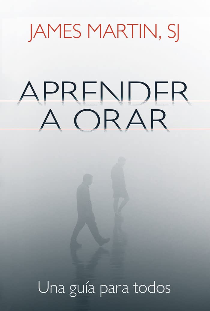 Libro: Aprender a orar. Una guía para todos.: 446 (El Pozo de Siquén)