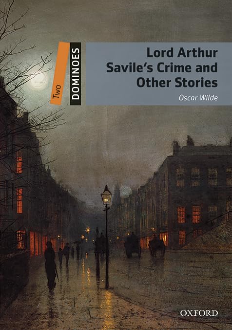 Libro: Dominoes 2. Lord Arthur Savile's Crime & Other Stories MP3 Pack