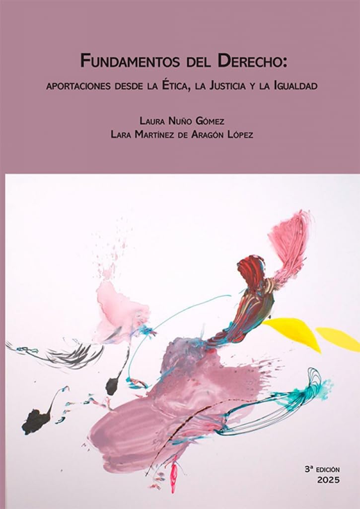 Libro: Fundamentos del Derecho: aportaciones desde la Ética, la Justicia y la Igualdad