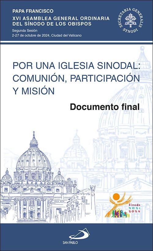 Libro: Por una Iglesia sinodal: comunión, participación y misión: Documento final (Encíclicas y Documentos)