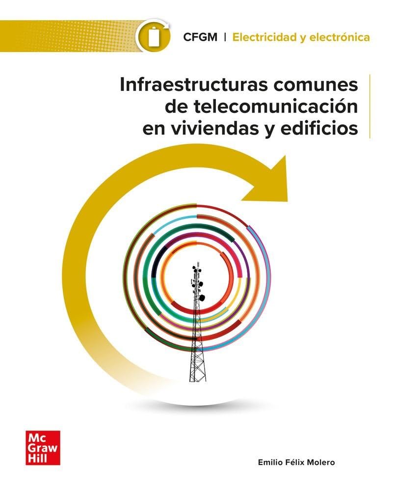 Libro: Infraestructuras comunes de telecomunicación en viviendas y edificios