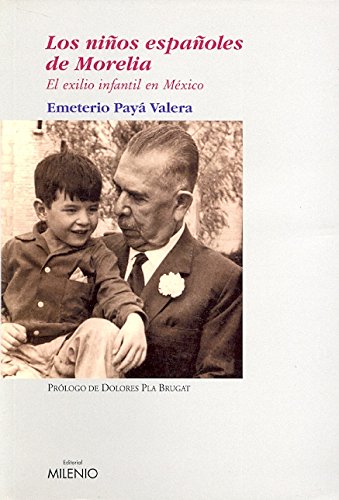 Libro: Los niños españoles de Morelia: El exilio infantil en México