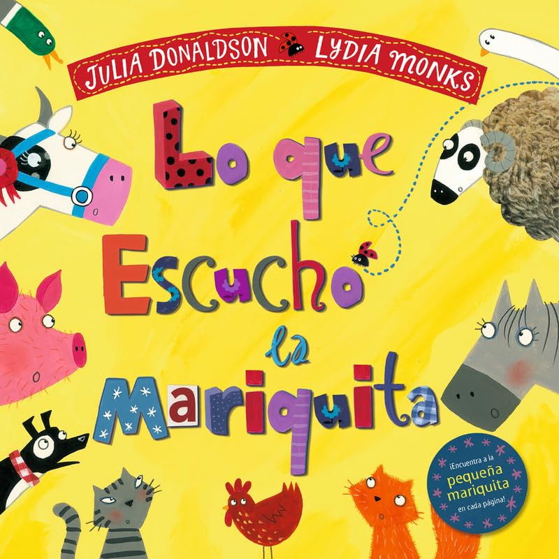 Lo que escuchó la mariquita (EDICIONES FORTUNA)