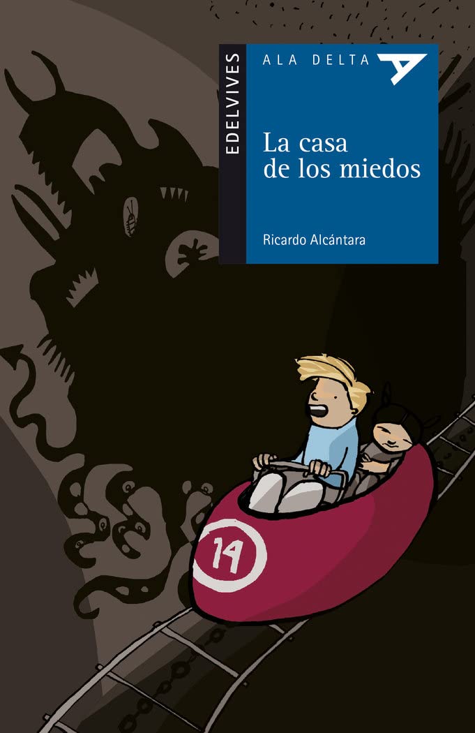 Libro: La casa de los miedos: 69 (Ala Delta - Serie azul)