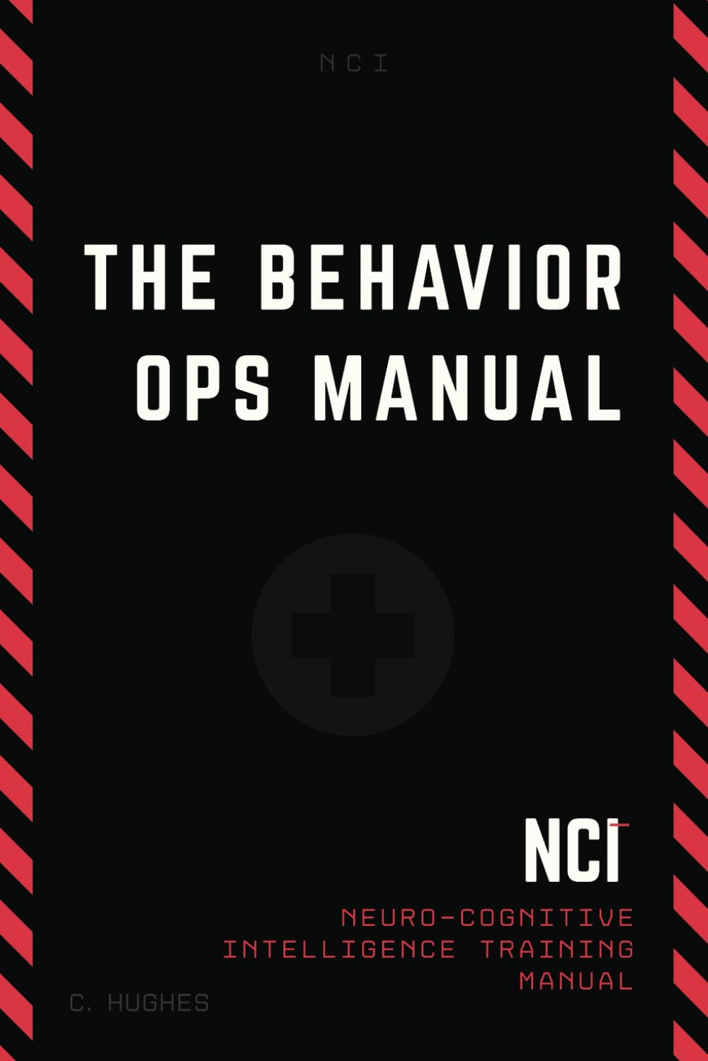 Libro: The Behavior Operations Manual: Neuro-Cognitive Intelligence