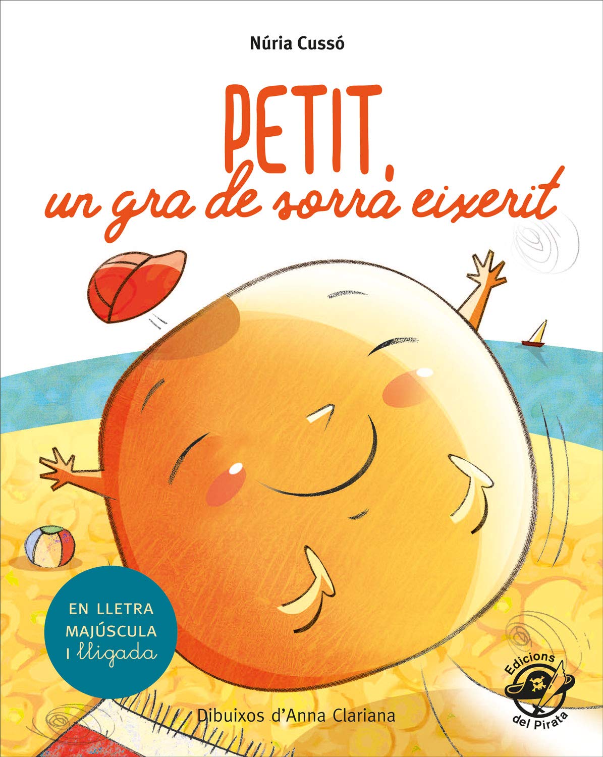 Libro: Petit, un gra de sorra eixerit: Conte per aprender a llegir - En lletra de PAL i lletra lligada - En català: 3 (Plou i Fa Sol (TEXT EN LLETRA DE PAL I LLIGADA))