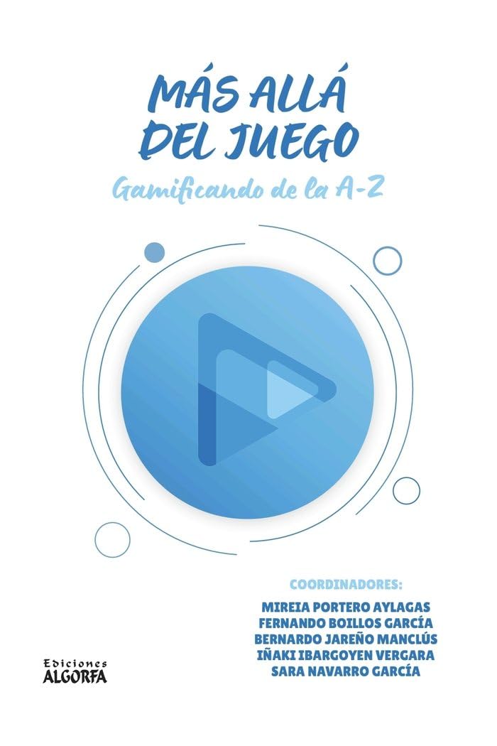 Libro: Más allá del juego: Gamificando de la A-Z (Ensayo y pensamiento)