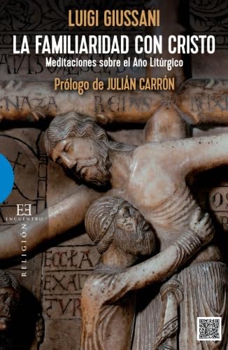 Libro: Familiaridad con Cristo (Ensayo)