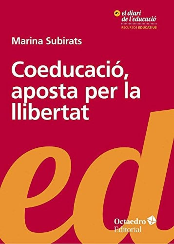 Libro: Coeducació, aposta per la llibertat (Recursos educatius)