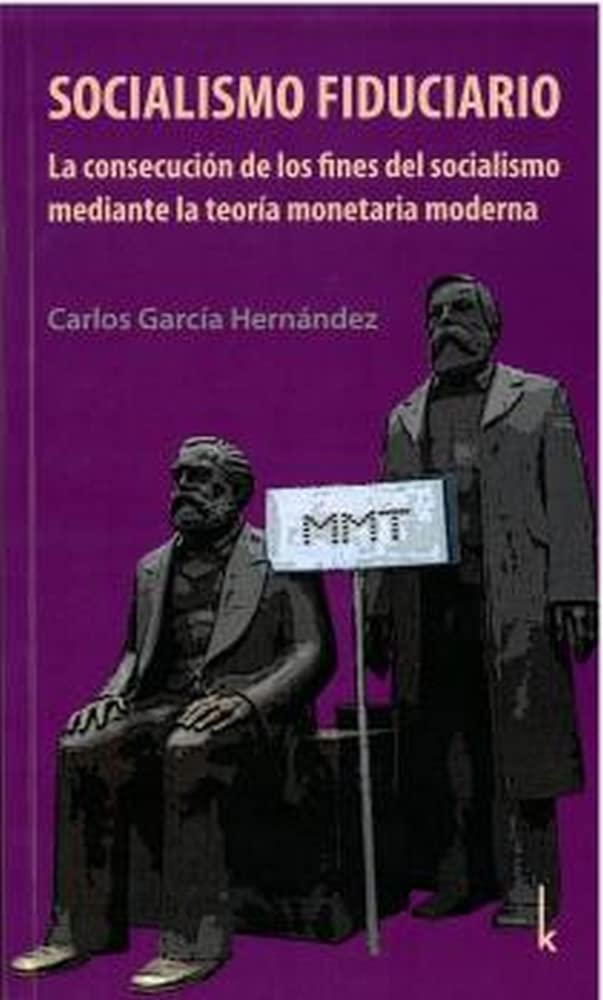 Libro: SOCIALISMO FIDUCIARIO