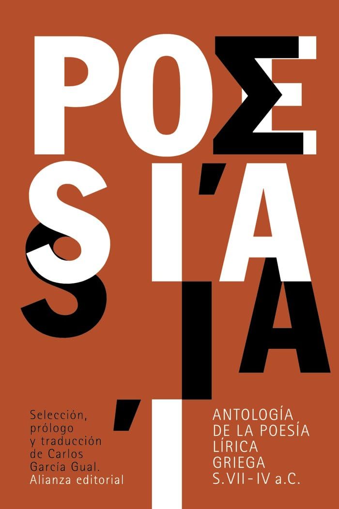 Libro: Antología de la poesía lírica griega: (siglos VII-IV a. C.) (El libro de bolsillo - Clásicos de Grecia y Roma)