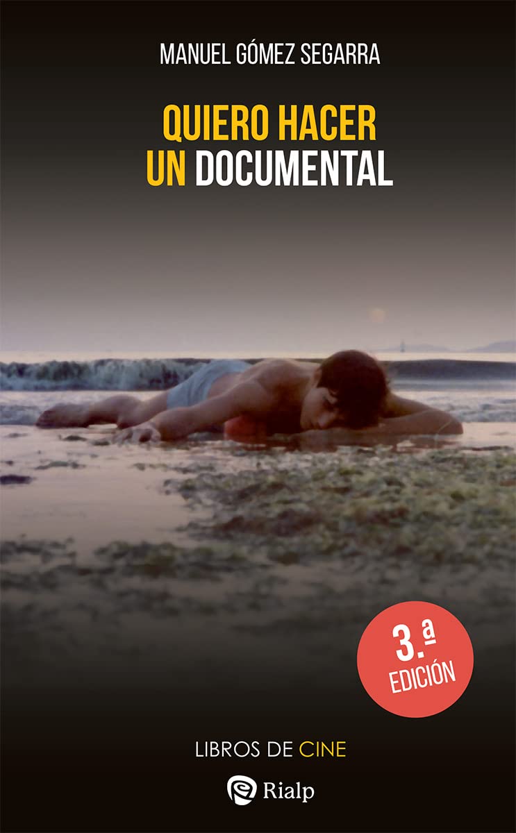 Libro: Quiero Hacer Un Documental (Cine)