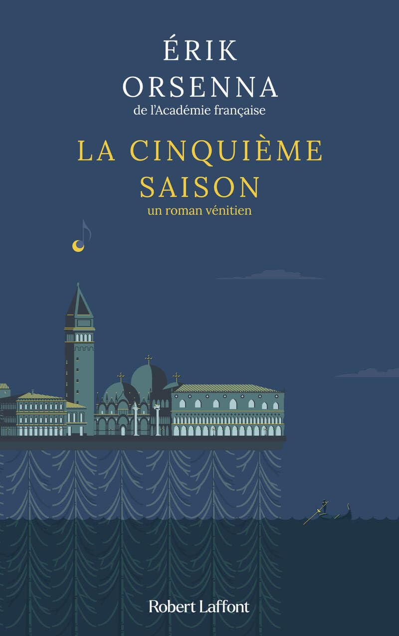 Libro: La cinquième saison: Un roman vénitien