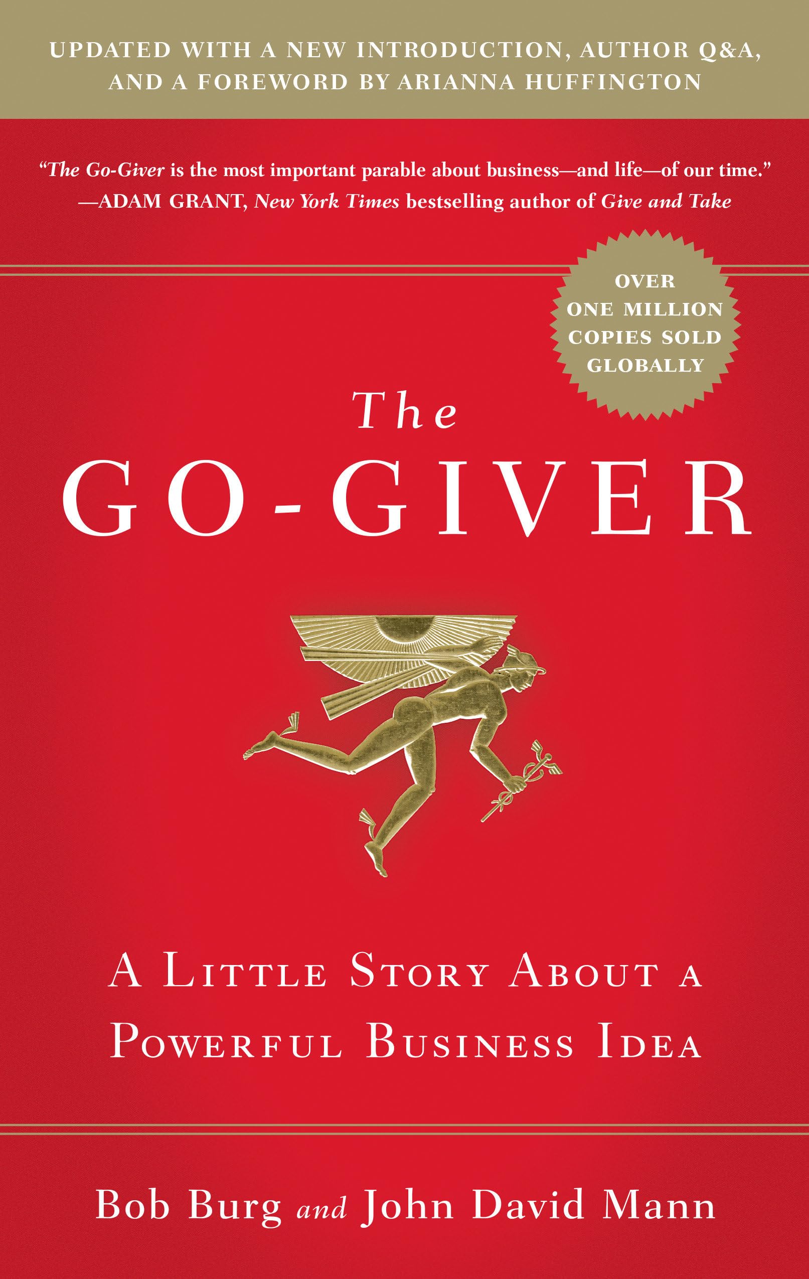 Libro: The Go-Giver, Expanded Edition: A Little Story About a Powerful Business Idea (Go-Giver, Book 1
