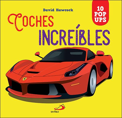 Libro: Coches increíbles: 10 pop ups (Aprender, jugar y descubrir)