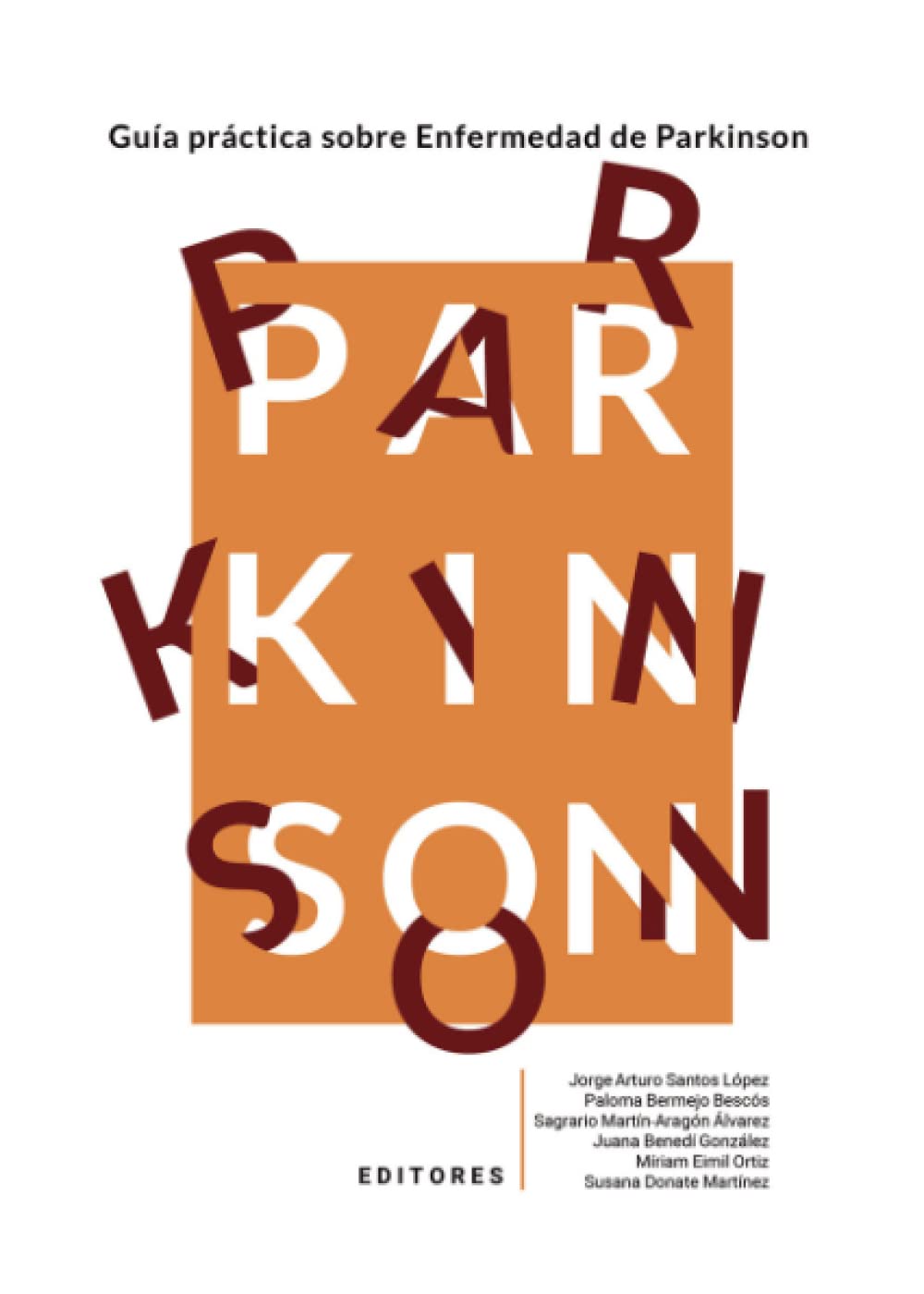 Libro: Guía práctica sobre Enfermedad de Parkinson (Spanish Edition)