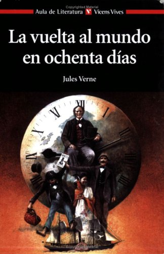 Libro: La Vuelta Al Mundo En 80 Dias (Aula de Literatura) - 9788431662950