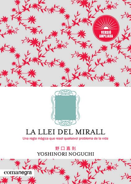 Libro: La llei del mirall (COMANEGRA)