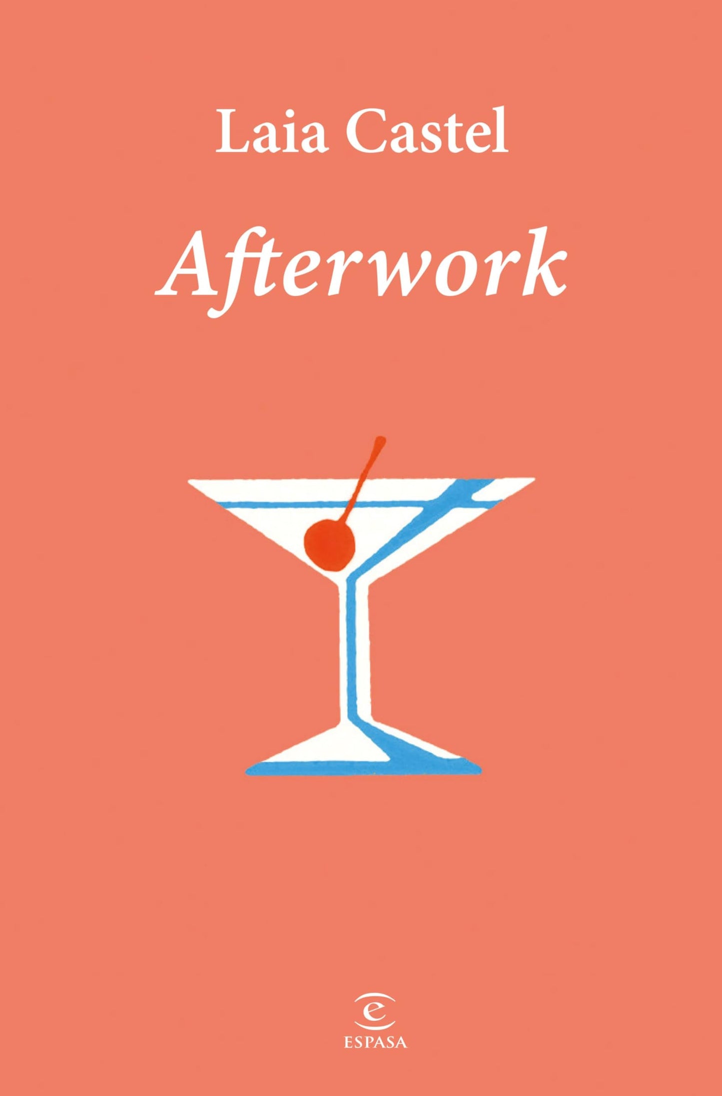 Afterwork (ESPASA NARRATIVA)