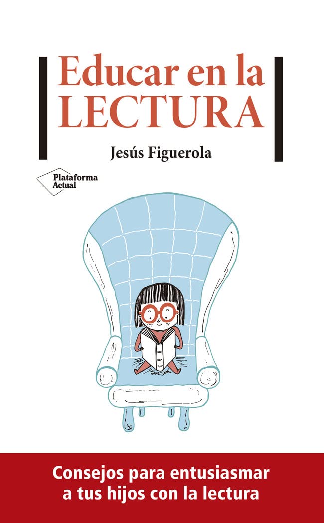 Libro: Educar en la lectura (ACTUAL)