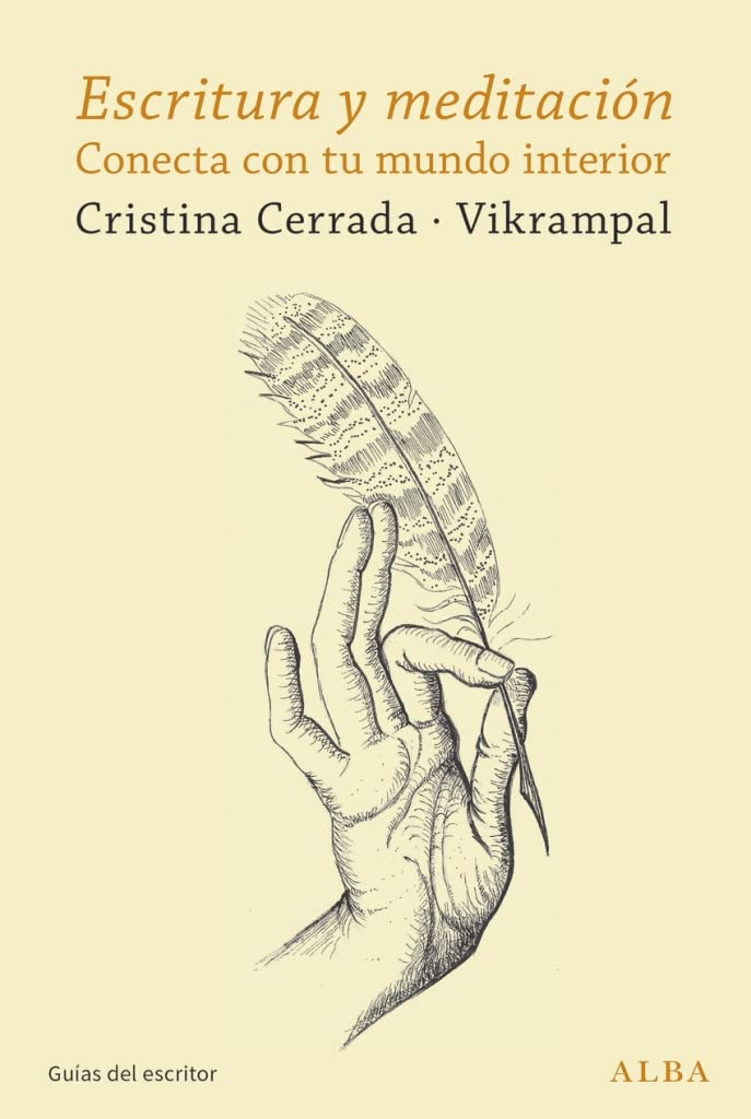 Libro: Escritura y meditación: Conecta con tu mundo interior (Guías del escritor)