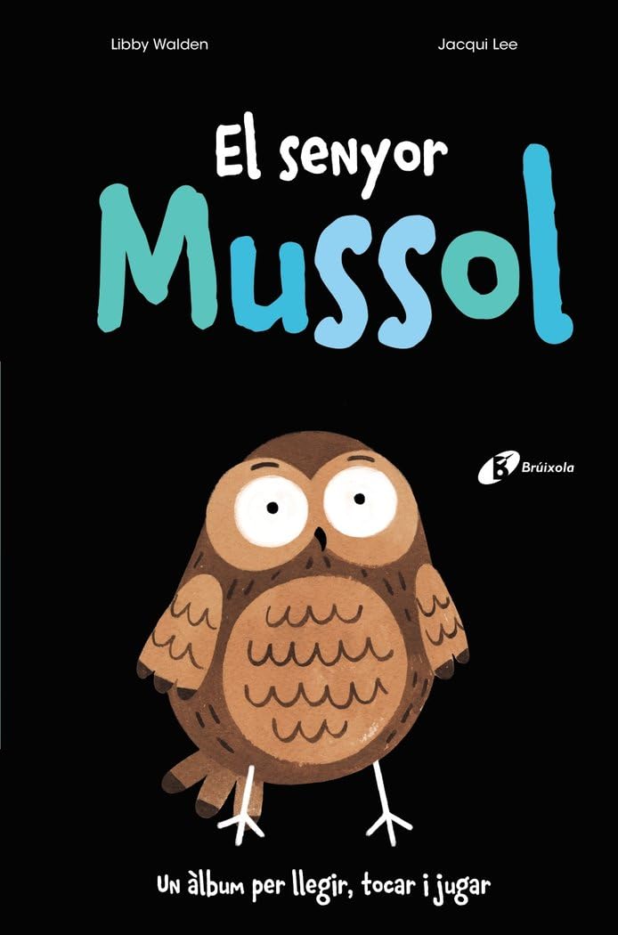 Libro: El senyor Mussol