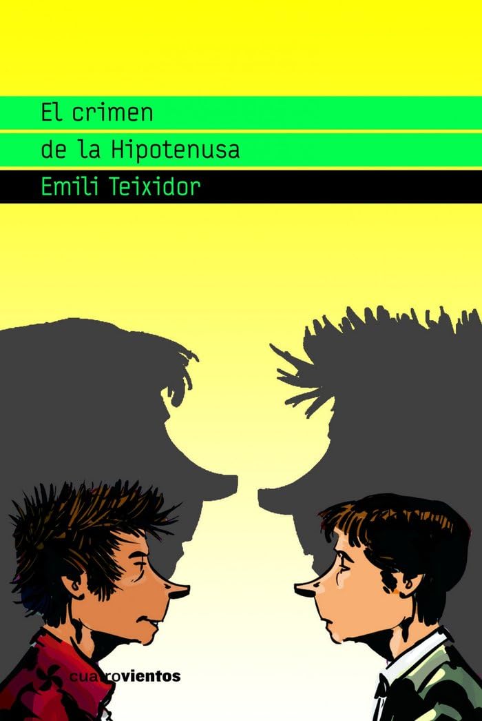 Libro: El crimen de la Hipotenusa (Cuatrovientos +12)