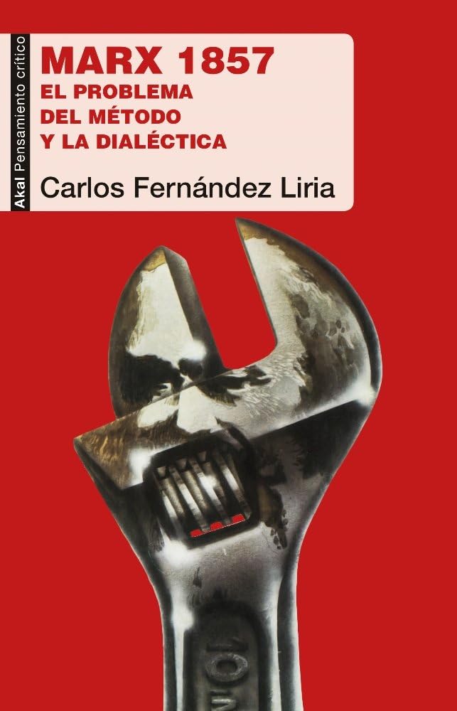 Libro: Marx 1857: El problema del método y la dialéctica