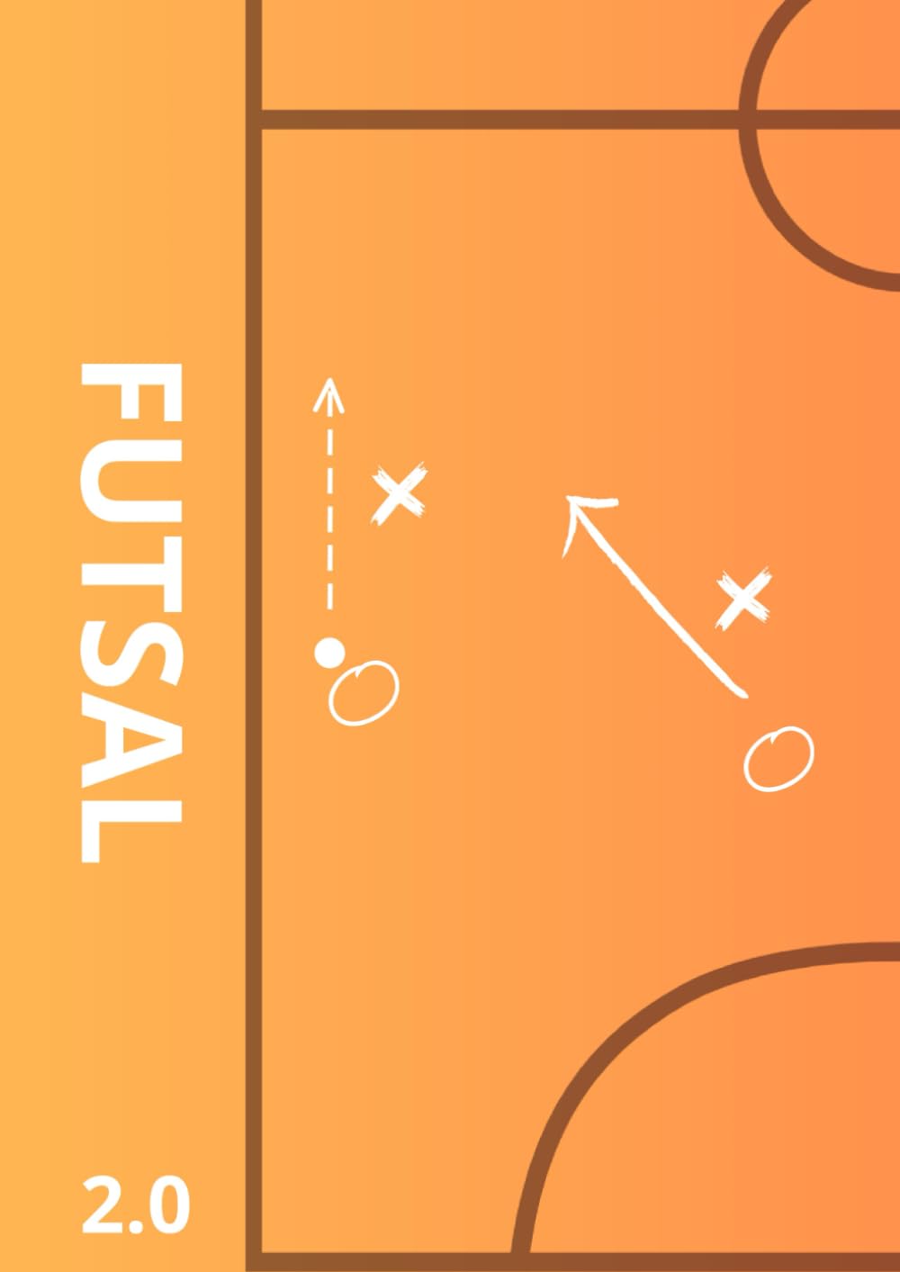 Libro: EL CUADERNO DE FUTSAL 2.0 (Spanish Edition)
