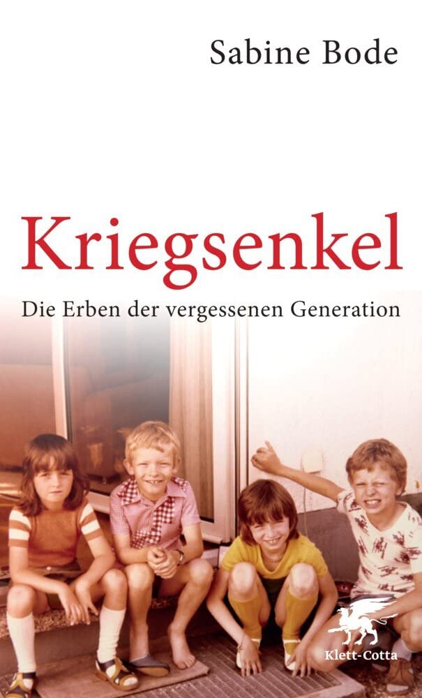 Libro: Kriegsenkel: Die Erben der vergessenen Generation