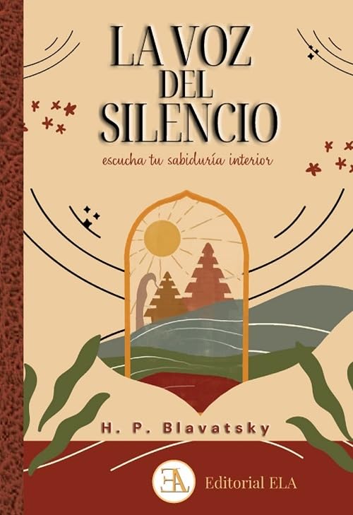 Libro: La voz del silencio: Escucha tu sabiduría interior.: 43 (TEOSOFIA)