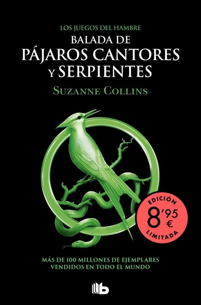 Libro: Los Juegos del Hambre 4 - Balada de pájaros cantores y serpientes (edición limitada · Verano) (Campaña Ahora por menos)
