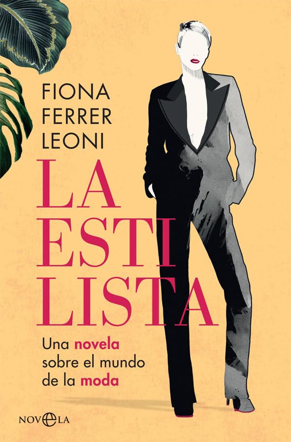 Libro: La estilista: Una novela sobre el mundo de la moda