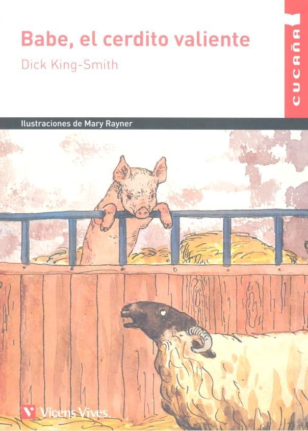 Libro: BABE, EL CERDITO VALIENTE (CUCA A)