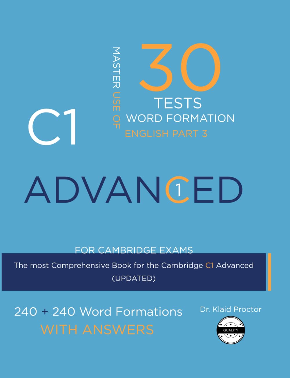 Libro: C1 ADVANCED (Word Formation): 30 Practice Tests for the Cambridge Exam with Key