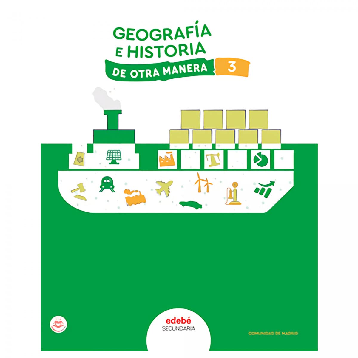 Libro: GEOGRAFÍA E HISTORIA 3
