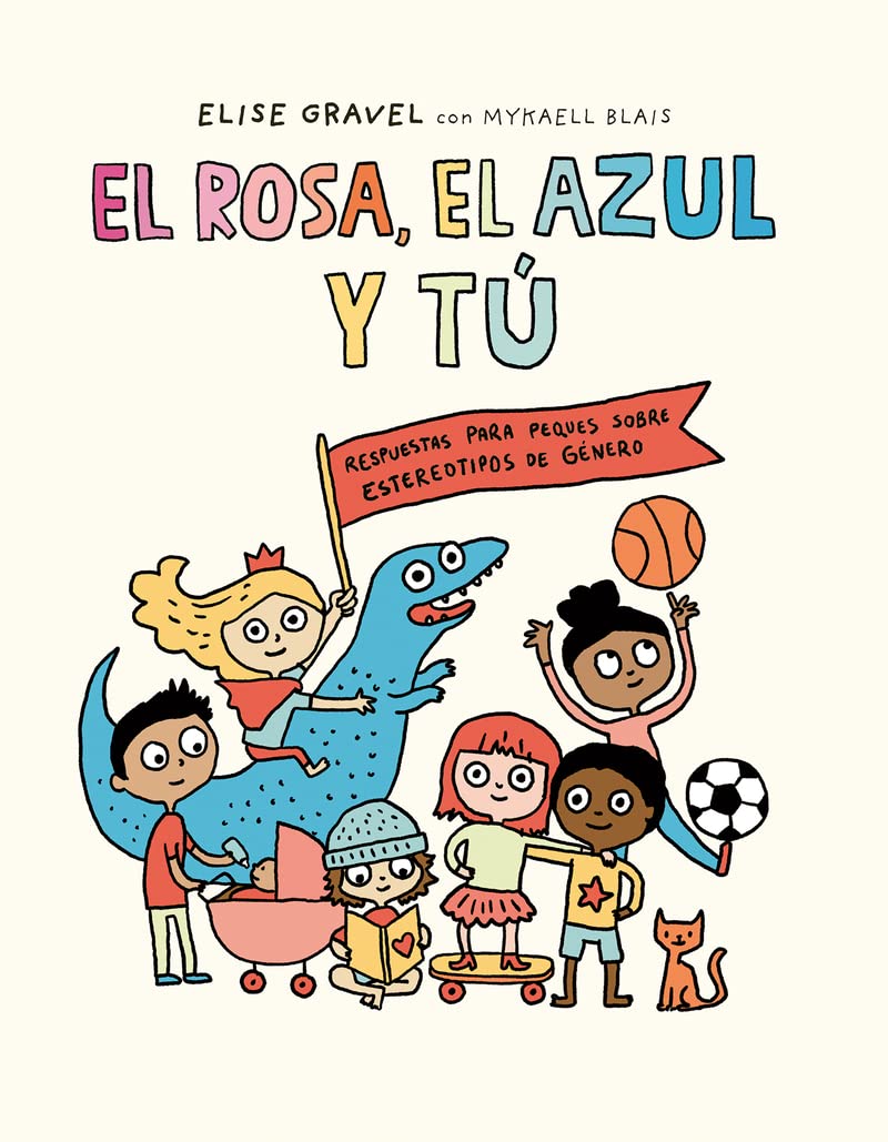 Libro: El rosa, el azul y tú (Egalitè) (Spanish Edition)