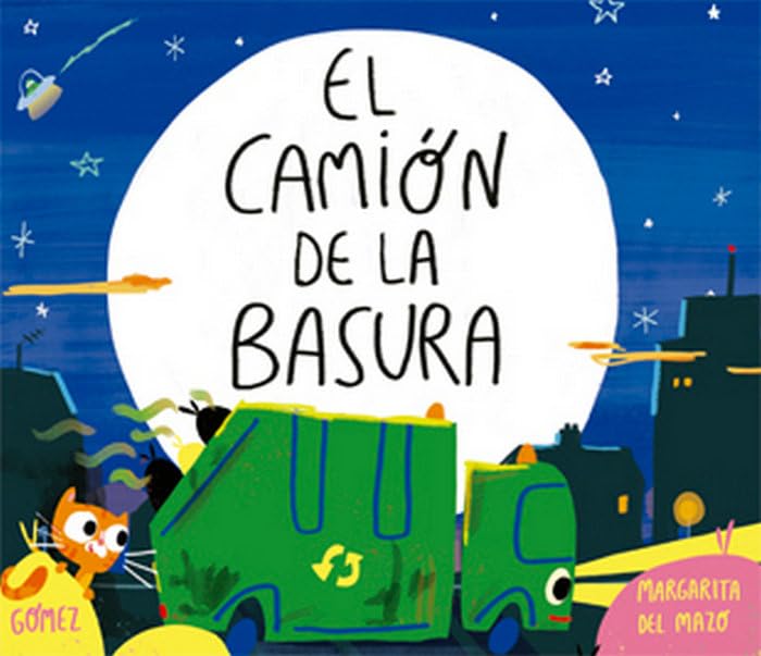 Libro: El Camión de la Basura (Spanish Edition)