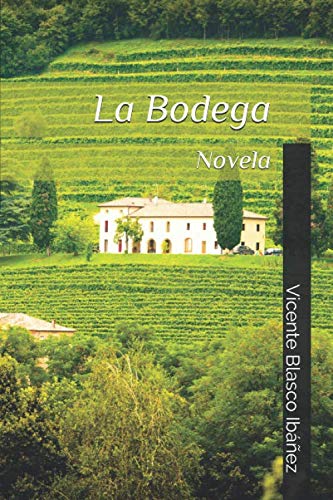 Libro: La Bodega: Novela (Spanish Edition)