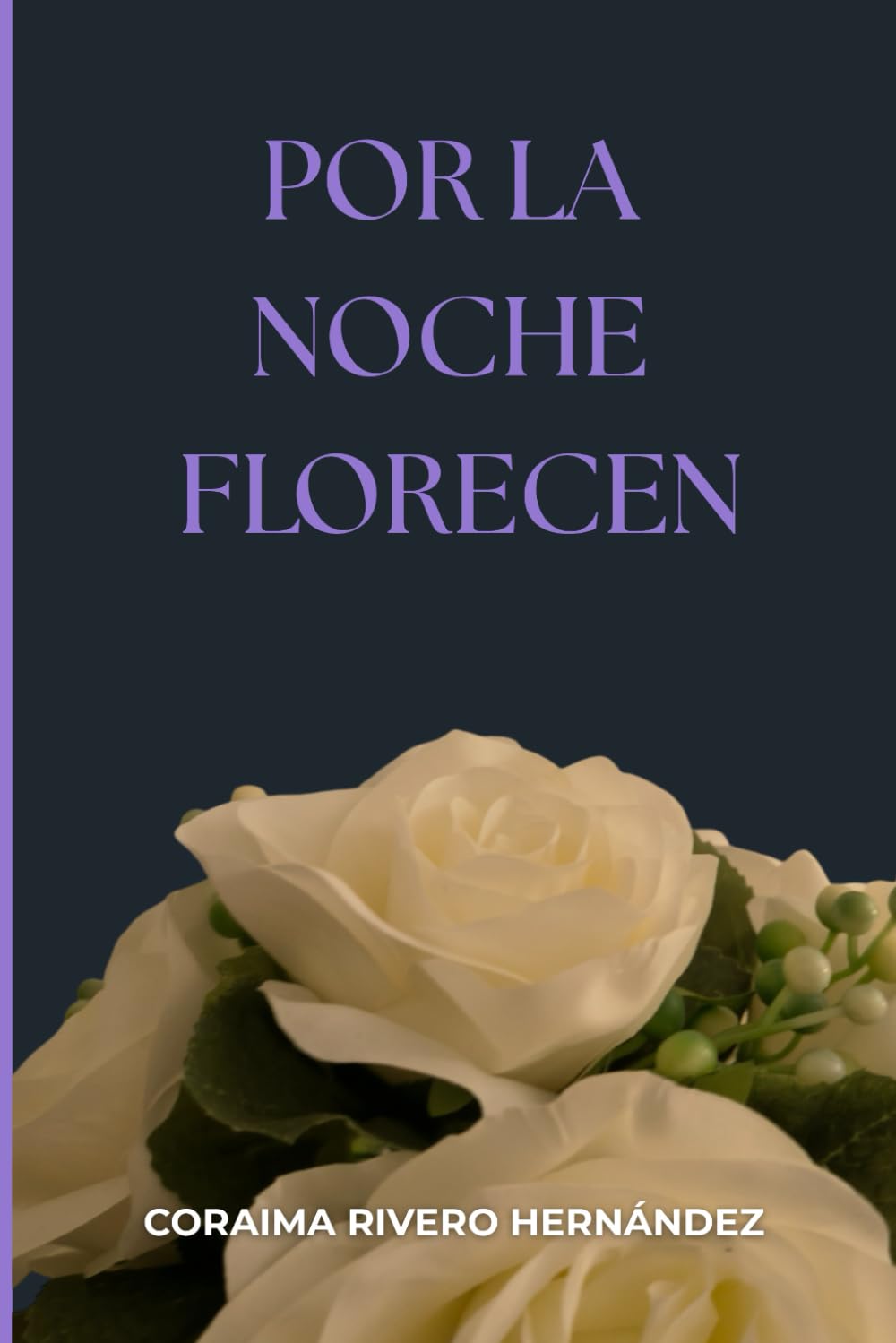 Libro: Por la noche florecen