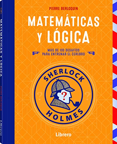 Libro: SHERLOCK HOLMES: MATEMATICAS Y LOGICA