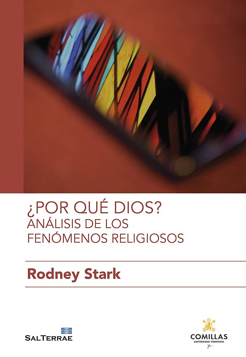 Libro: ¿Por qué Dios? Análisis de los fenómenos religiosos