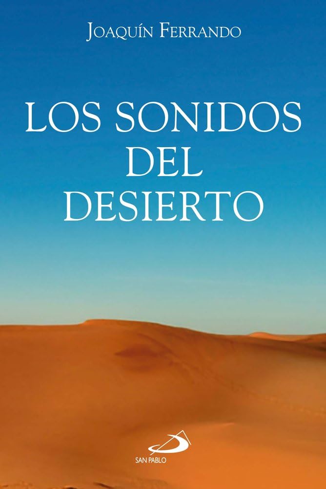 Libro: Los sonidos del desierto (Caminos XL)